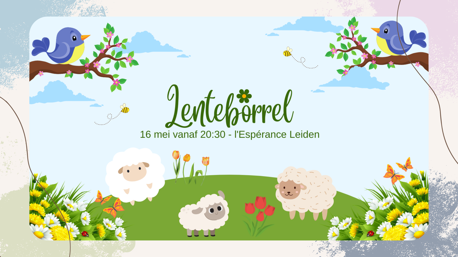 Maandelijkse Borrel: Lentekriebels 🌸