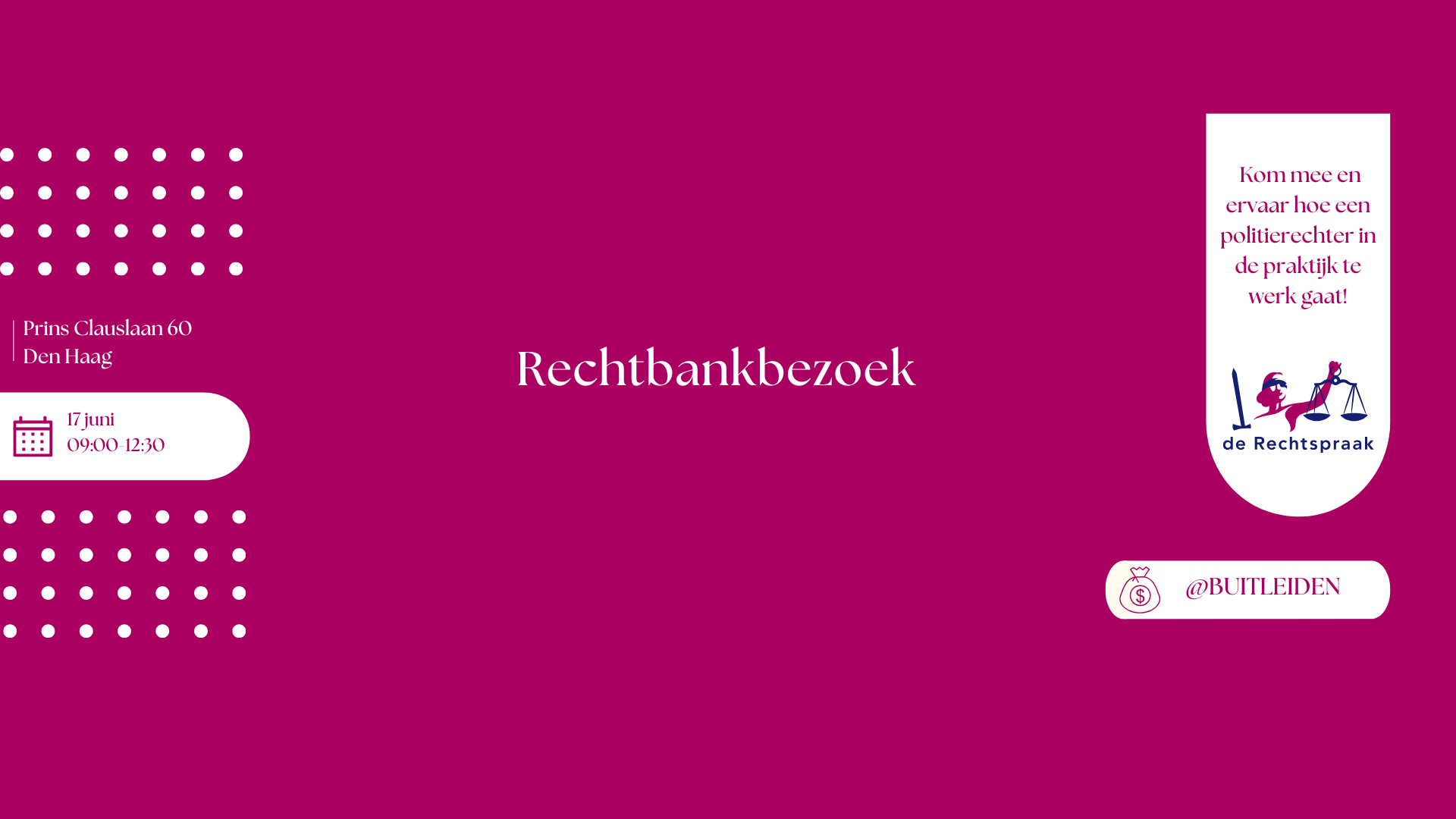 Werkbezoek Rechtbank
