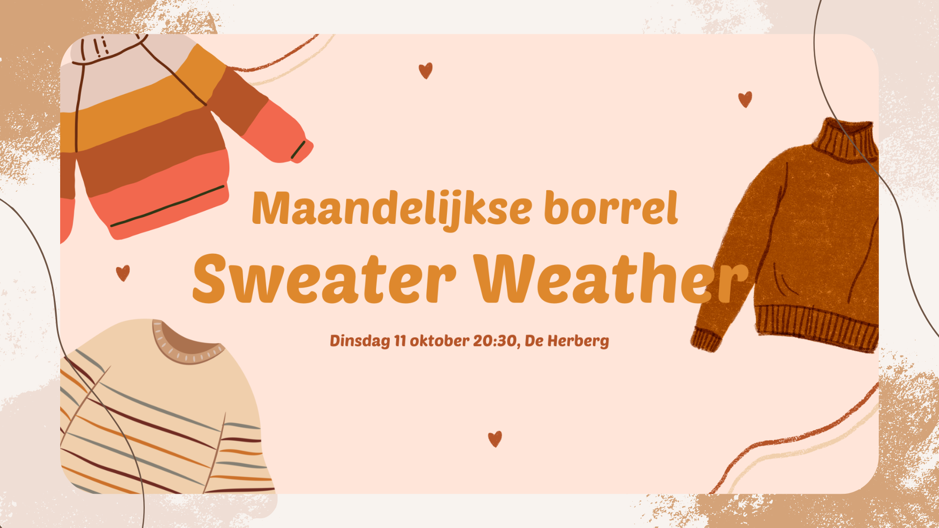 Maandelijkse borrel: Sweater Weather